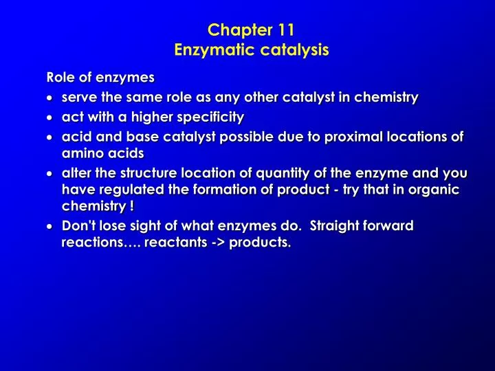 chapter 11 enzymatic catalysis