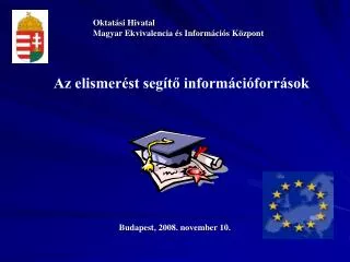 az elismer st seg t inform ci forr sok
