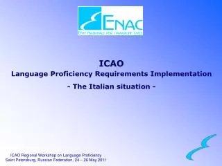 ICAO Language Proficiency Requirements Implementation - The Italian situation -