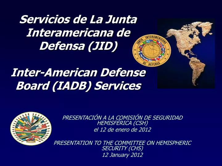 servicios de la junta interamericana de defensa jid inter american defense board iadb services