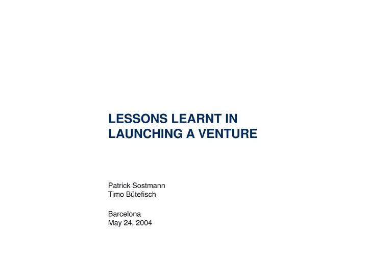 lessons learnt in launching a venture