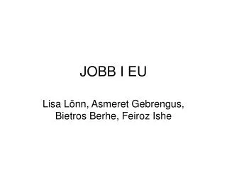 jobb i eu