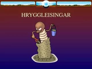 hryggleisingar
