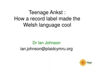 Teenage Ankst : How a record label made the Welsh language cool