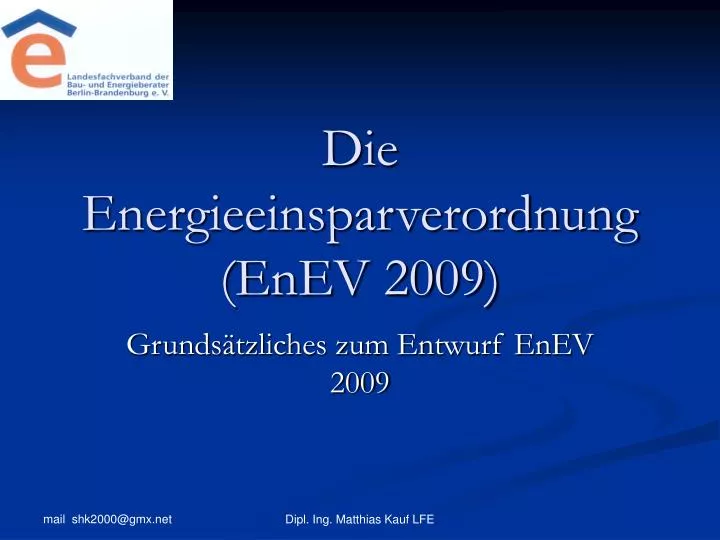 die energieeinsparverordnung enev 2009