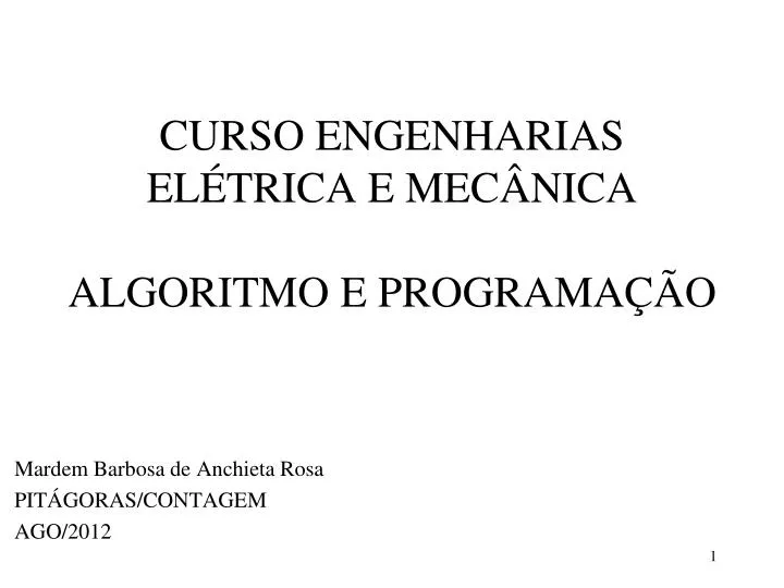 curso engenharias el trica e mec nica algoritmo e programa o