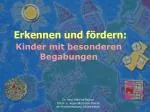 Erkennen und fördern: - slide 1