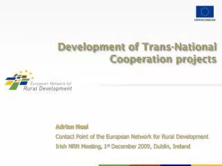 Development of Trans-National Cooperation projects