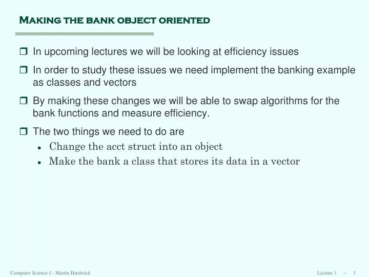 making the bank object oriented