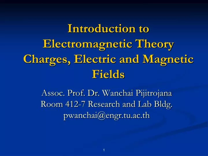 introduction to electromagnetic theory charges electric and magnetic fields