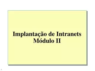 implanta o de intranets m dulo ii