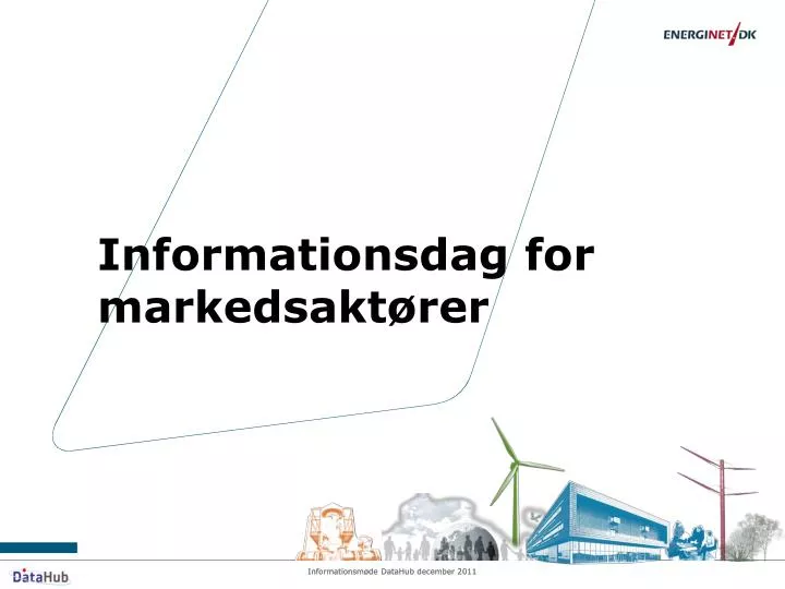 informationsdag for markedsakt rer