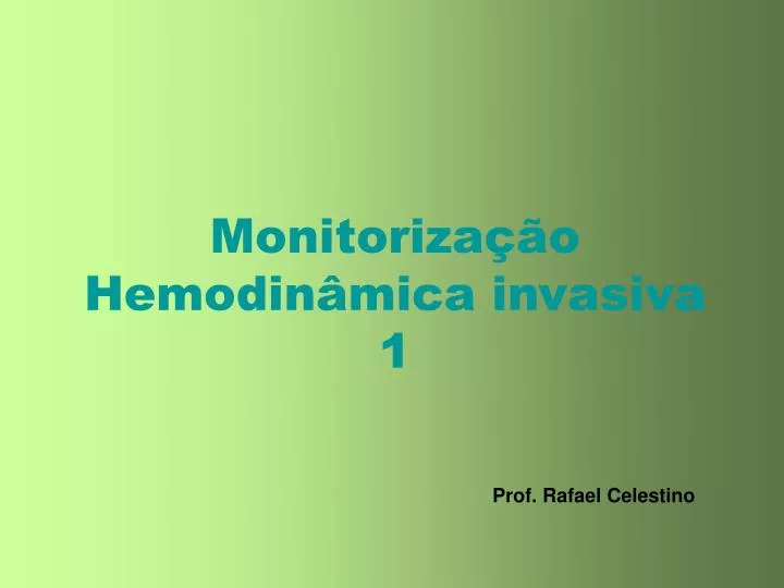 monitoriza o hemodin mica invasiva 1