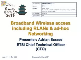 Broadband Wireless access including RLANs &amp; ad-hoc Networking