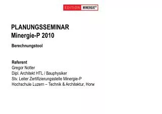 planungsseminar minergie p 2010