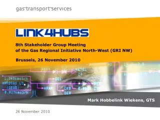 8th Stakeholder Group Meeting of the Gas Regional Initiative North-West (GRI NW)
