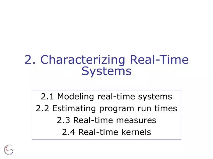 2 characterizing real time systems