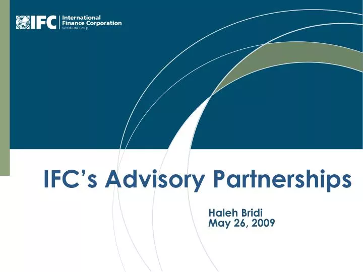 ifc s advisory partnerships