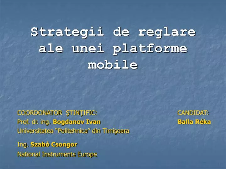 strategii de reglare ale unei platforme mobile
