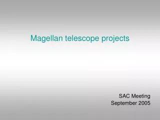 Magellan telescope projects