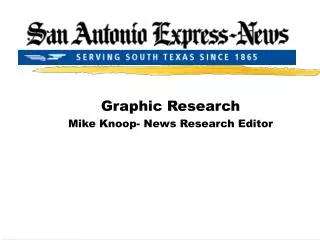 Graphic Research Mike Knoop- News Research Editor