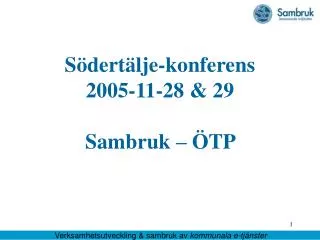 s dert lje konferens 2005 11 28 29 sambruk tp