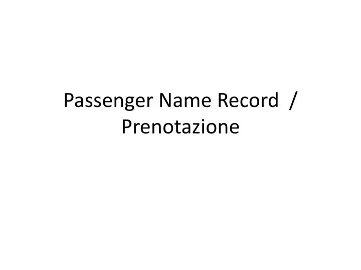 passenger name record prenotazione