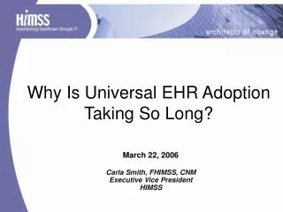 Why Is Universal EHR Adoption Taking So Long?