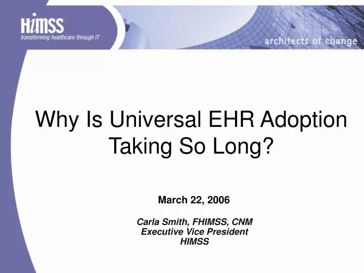 why is universal ehr adoption taking so long