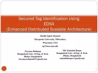 secured tag identification using edsa enhanced distributed scalable architecture