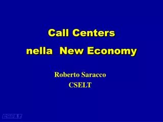 Call Centers nella New Economy