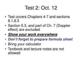 Test 2: Oct. 12
