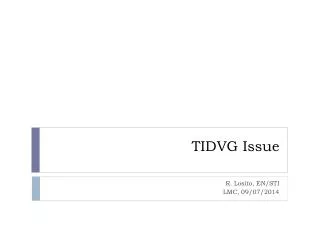 TIDVG Issue