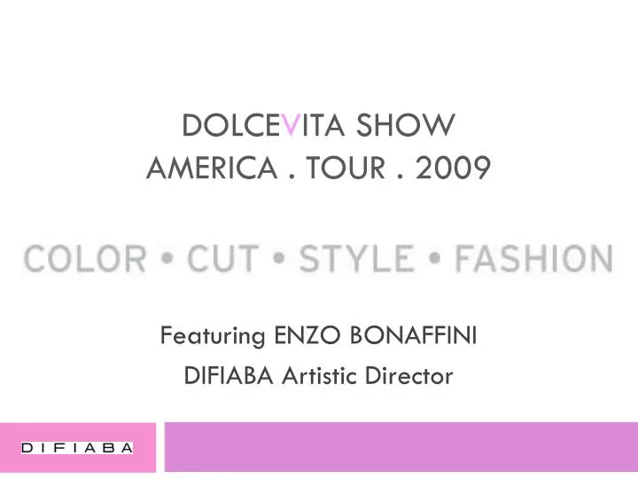 dolce v ita show america tour 2009