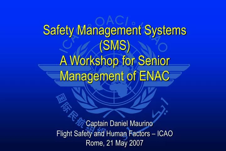 safety management systems sms a workshop for senior management of enac