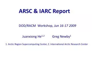 ARSC &amp; IARC Report