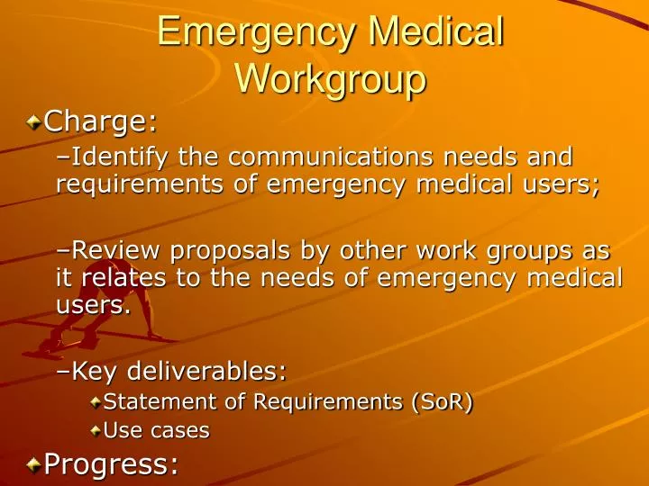 emergency medical workgroup