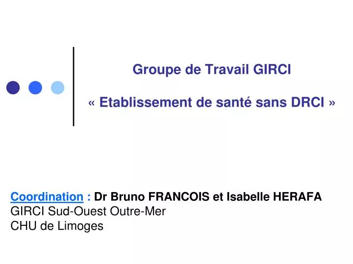 groupe de travail girci etablissement de sant sans drci