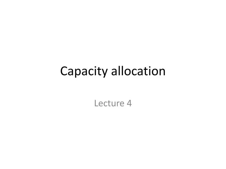 capacity allocation