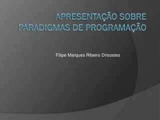 filipe marques ribeiro drisostes