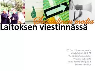 laitoksen viestinn ss