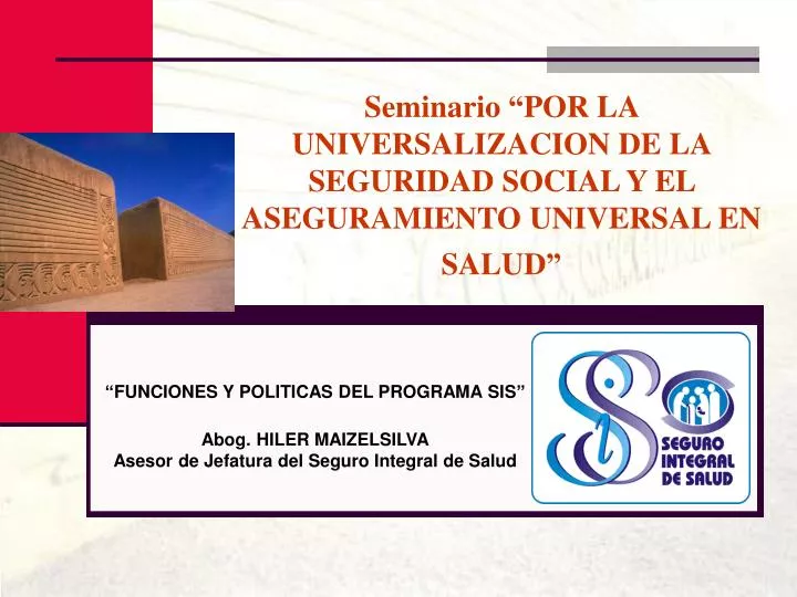seminario por la universalizacion de la seguridad social y el aseguramiento universal en salud