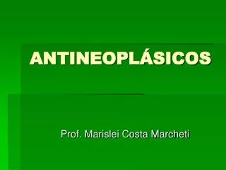 antineopl sicos