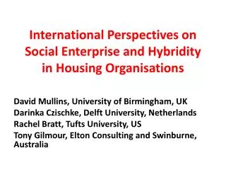 International Perspectives on Social Enterprise and Hybridity in Housing Organisations