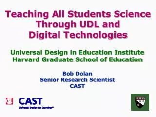 Teaching All Students Science Through UDL and Digital Technologies