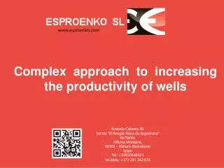 Complex approach to i ncreas ing the productivity of wells