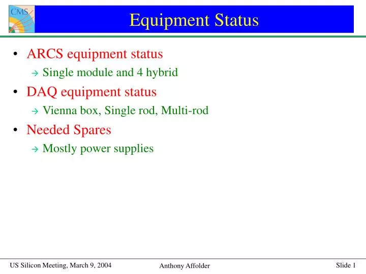 equipment status
