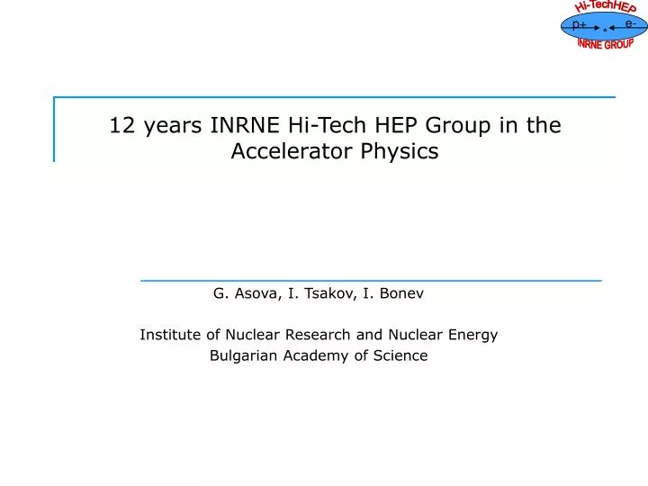 12 years inrne hi tech hep group in the accelerator physics