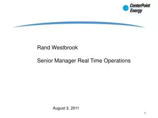 Rand Westbrook Senior Manager Real Time Operations