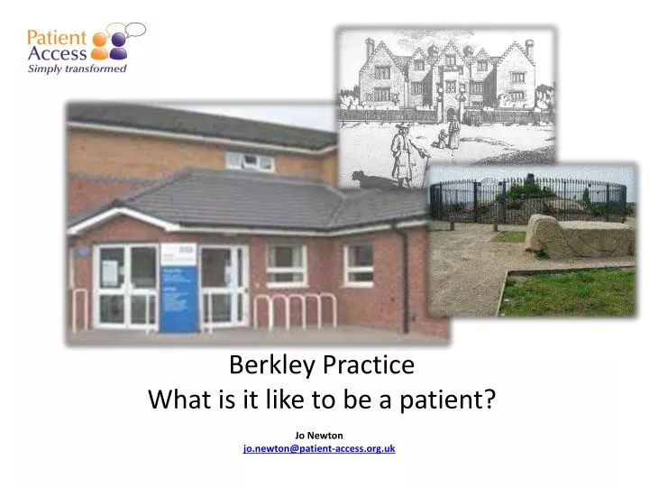 berkley practice what is it like to be a patient